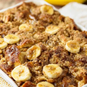 Overnight Banana French Toast Casserole